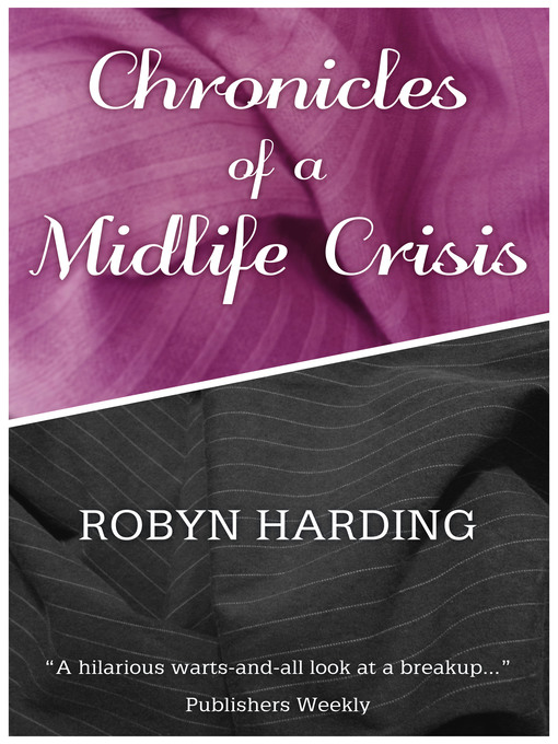 Cover image for Chronicles of a Midlife Crisis